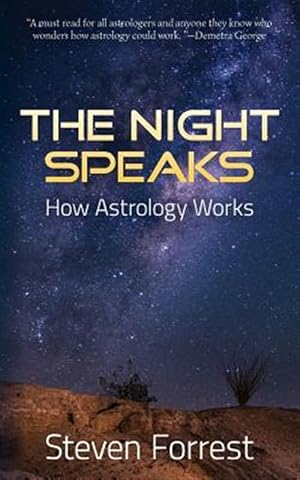 Seller image for Night Speaks : How Astrology Works for sale by GreatBookPricesUK