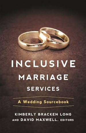 Image du vendeur pour Inclusive Marriage Services : A Wedding Sourcebook mis en vente par GreatBookPricesUK