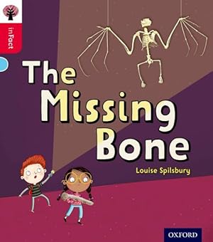 Seller image for Oxford Reading Tree Infact: Oxford Level 4: the Missing Bone for sale by GreatBookPricesUK