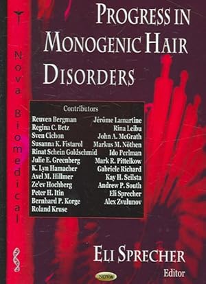Imagen del vendedor de Progress in Monogenic Hair Disorders a la venta por GreatBookPricesUK