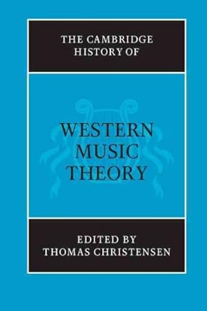 Imagen del vendedor de Cambridge History of Western Music Theory a la venta por GreatBookPricesUK