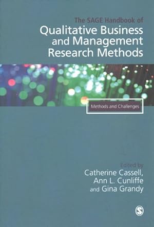 Image du vendeur pour Sage Handbook of Qualitative Business and Management Research Methods : Methods and Challenges mis en vente par GreatBookPricesUK