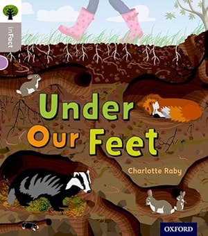 Immagine del venditore per Oxford Reading Tree Infact: Oxford Level 1: Under Our Feet venduto da GreatBookPricesUK