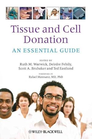 Bild des Verkufers fr Tissue and Cell Donation : An Essential Guide zum Verkauf von GreatBookPricesUK