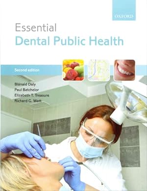Seller image for Essential Dental Public Health for sale by GreatBookPricesUK