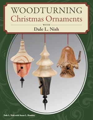 Bild des Verkufers fr Woodturning Christmas Ornaments With Dale L. Nish zum Verkauf von GreatBookPricesUK