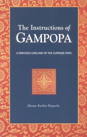 Immagine del venditore per Instructions of Gampopa : A Precious Garland of the Supreme Path venduto da GreatBookPricesUK