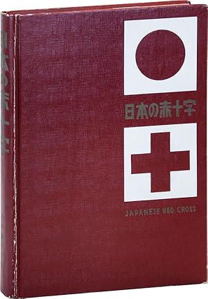 Bild des Verkufers fr Nihon no Sekijuji; Japanese Red Cross [Text primarily Japanese, with some English] zum Verkauf von Lorne Bair Rare Books, ABAA