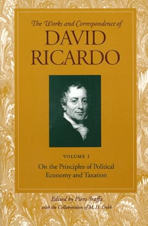 Bild des Verkufers fr Works and Correspondence of David Ricardo : On The Priciples of Political Economy and Taxation zum Verkauf von GreatBookPricesUK