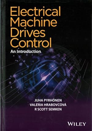 Immagine del venditore per Electrical Machine Drives Control : An Introduction venduto da GreatBookPricesUK