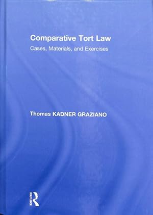 Immagine del venditore per Comparative Tort Law : Cases, Materials, and Exercises venduto da GreatBookPricesUK