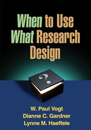 Immagine del venditore per When to Use What Research Design venduto da GreatBookPricesUK