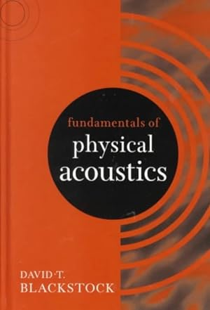 Seller image for Fundamentals of Physical Acoustics for sale by GreatBookPricesUK