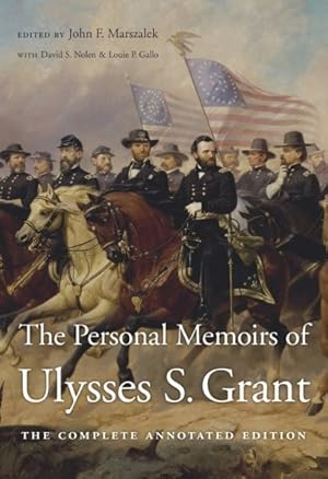 Bild des Verkufers fr Personal Memoirs of Ulysses S. Grant : The Complete Annotated Edition zum Verkauf von GreatBookPricesUK