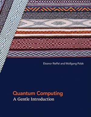 Immagine del venditore per Quantum Computing : A Gentle Introduction venduto da GreatBookPricesUK