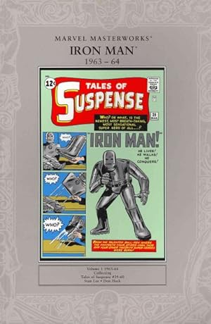 Bild des Verkufers fr Marvel Masterworks: Iron Man 1963-64 1 : Collecting Tales of Suspense #39-60 zum Verkauf von GreatBookPricesUK