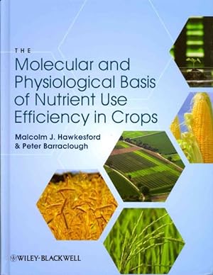 Immagine del venditore per Molecular and Physiological Basis of Nutrient Use Efficiency in Crops venduto da GreatBookPricesUK