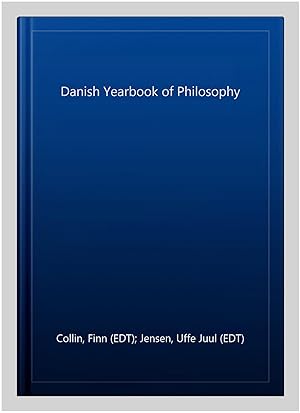 Image du vendeur pour Danish Yearbook of Philosophy mis en vente par GreatBookPricesUK