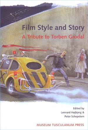 Seller image for Film Style and Story : A Tribute to Torben Grodal for sale by GreatBookPricesUK