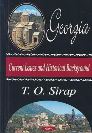 Image du vendeur pour Georgia : Current Issues and Historical Background mis en vente par GreatBookPricesUK