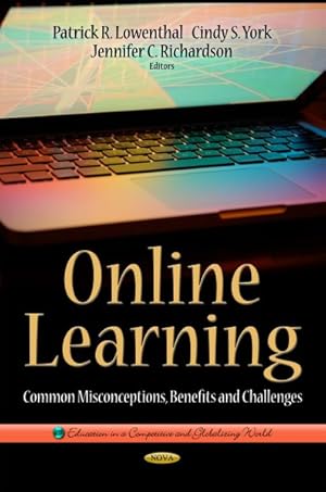 Imagen del vendedor de Online Learning : Common Misconceptions, Benefits and Challenges a la venta por GreatBookPricesUK