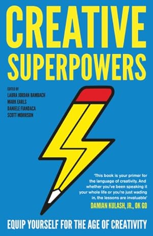 Bild des Verkufers fr Creative Superpowers : Equip Yourself for the Age of Creativity zum Verkauf von GreatBookPricesUK