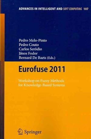Immagine del venditore per Eurofuse 2011 : Workshop on Fuzzy Methods for Knowledge-Based Systems venduto da GreatBookPricesUK