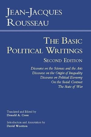 Imagen del vendedor de Basic Political Writings : Discourse on the Sciences and the Arts, Discourse on the Origin and Foundations of Inequality Among Men, Discourse on Political Economy, On the Social Contract, The State of War a la venta por GreatBookPricesUK