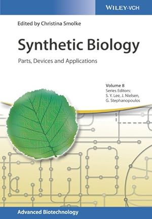 Image du vendeur pour Synthetic Biology : Parts, Devices and Applications mis en vente par GreatBookPricesUK