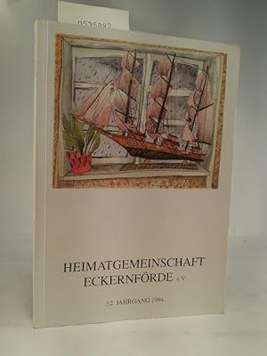 Bild des Verkufers fr Jahrbuch der Heimatgemeinschaft Eckernfrde e. V. Jahrgang 52/1994 zum Verkauf von ANTIQUARIAT Franke BRUDDENBOOKS