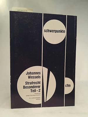 Seller image for Strafrecht: Besonderer Teil 2. Straftaten gegen Vermögenswerte (Schwerpunkte) for sale by ANTIQUARIAT Franke BRUDDENBOOKS
