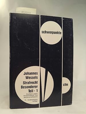 Imagen del vendedor de Strafrecht: Besonderer Teil 1. Besonderer Teil 1. Straftaten gegen Persnlichkeits- und Gemeinschaftswerte (Schwerpunkte) a la venta por ANTIQUARIAT Franke BRUDDENBOOKS