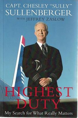 Seller image for Highest Duty: My Search For What Really Matters for sale by Marlowes Books and Music
