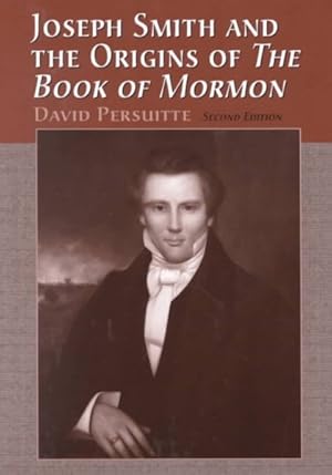 Seller image for Joseph Smith and the Origins of the Book of Mormon for sale by GreatBookPricesUK