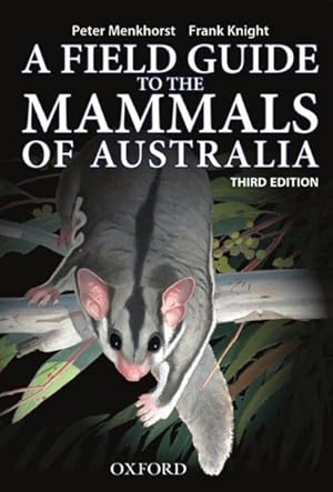 Bild des Verkufers fr Field Guide to Mammals of Australia zum Verkauf von GreatBookPricesUK