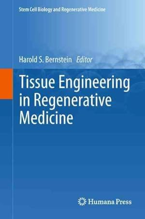 Seller image for Tissue Engineering in Regenerative Medicine for sale by GreatBookPricesUK