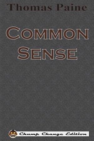 Seller image for Common Sense (Chump Change Edition) for sale by GreatBookPricesUK