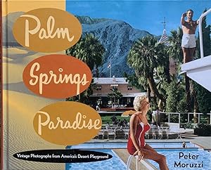 Palm Springs Paradise