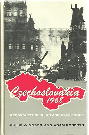 Imagen del vendedor de Czechoslovakia 1968: Reform, Repression and Resistance a la venta por Sabra Books