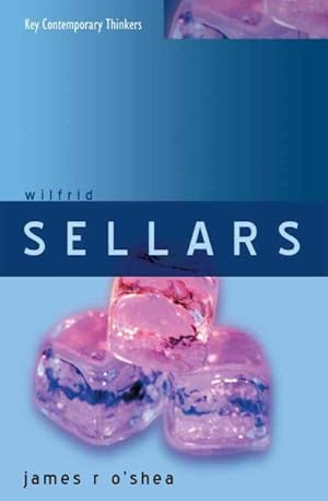 Imagen del vendedor de Wilfred Sellars : Naturalism With a Normative Turn a la venta por GreatBookPricesUK
