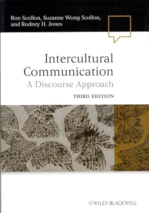 Bild des Verkufers fr Intercultural Communication : A Discourse Approach zum Verkauf von GreatBookPricesUK
