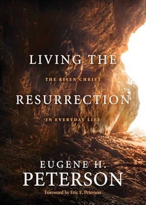 Imagen del vendedor de Living the Resurrection : The Risen Christ in Everyday Life a la venta por GreatBookPrices