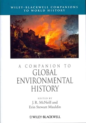Image du vendeur pour Companion to Global Environmental History mis en vente par GreatBookPricesUK