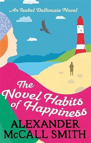 Immagine del venditore per Novel Habits of Happiness venduto da GreatBookPricesUK