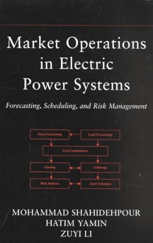 Imagen del vendedor de Market Operations in Electric Power Systems : Forecasting, Scheduling, and Risk Management a la venta por GreatBookPricesUK