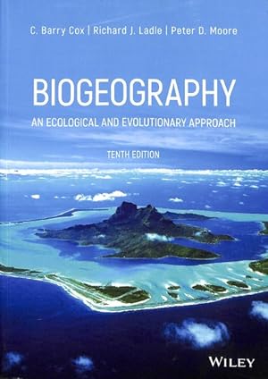 Seller image for Biogeography : An Ecological and Evolutionary Approach for sale by GreatBookPricesUK