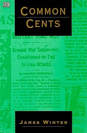 Seller image for Common Cents : Media Portrayal of the Gulf War and Other Events for sale by GreatBookPricesUK