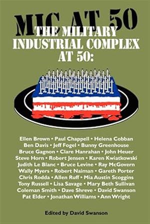 Seller image for The Military Industrial Complex at 50 for sale by GreatBookPricesUK