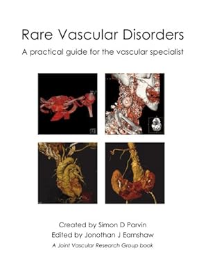 Imagen del vendedor de Rare Vascular Disorders : A Practical Guide for the Vascular Specialist a la venta por GreatBookPricesUK