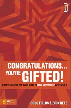 Immagine del venditore per Congratulations. You're Gifted! : Discovering Your God-given Shape to Make a Difference in the World venduto da GreatBookPricesUK